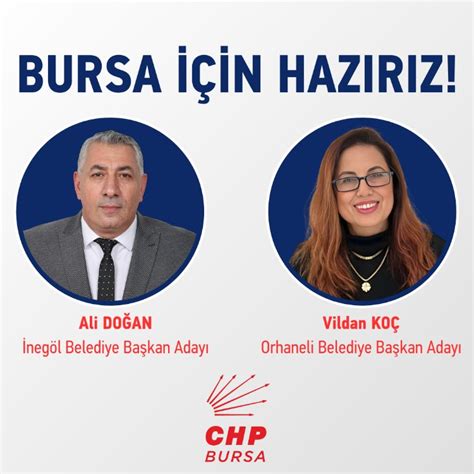 CHP'nin Bursa'daki iki belediye başkanı adayı daha belli oldu